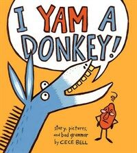 I Yam a Donkey (Paperback)