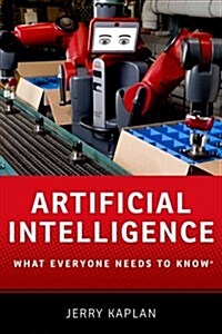 Artificial Intelligence: What Everyone Needs to Knowr (Paperback)