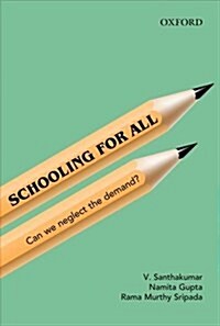 Schooling for All: Can We Neglect the Demand? (Hardcover)