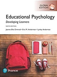 Educational Psychology: Developing Learners, Global Edition (Paperback, 9 ed)