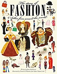 The Story of Fashion (Paperback, Illustrated ed)