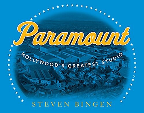 Paramount: City of Dreams (Hardcover)