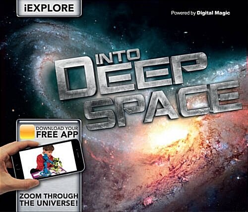 [중고] iExplore - Into Deep Space : Zoom Through the Universe (Hardcover)