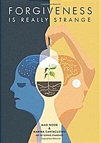 FORGIVENESS IS REALLY STRANGE (Hardcover)