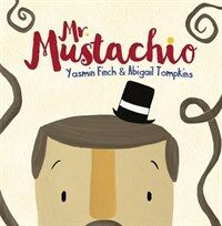 Mr Mustachio (Paperback)