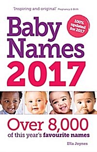 Baby Names 2017 (Paperback, 8 Revised edition)