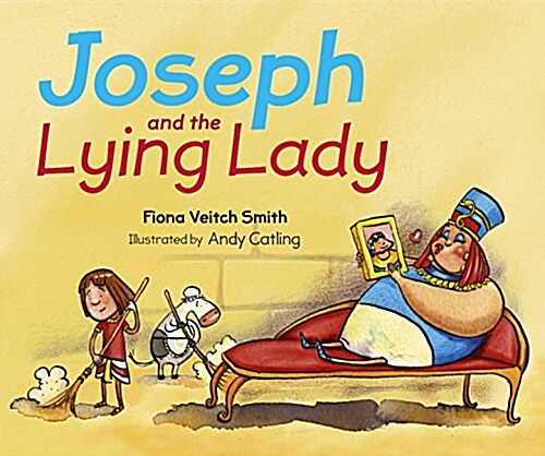 Joseph and the Lying Lady (Paperback)
