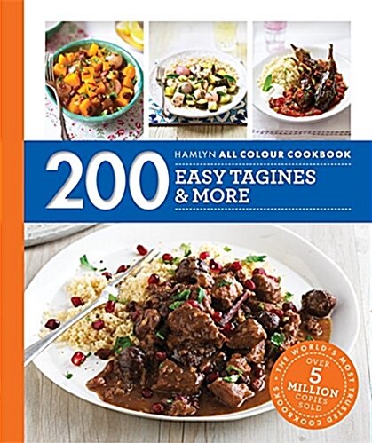 Hamlyn All Colour Cookery: 200 Easy Tagines and More : Hamlyn All Colour Cookbook (Paperback)