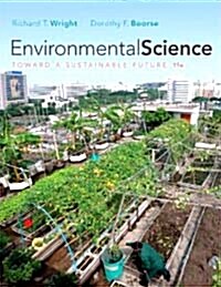 Environmental Science: Toward a Sustainable Future (Paperback, 11th)