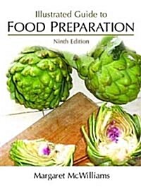 Illustrated Guide To Food Preparation (Paperback, 9th)