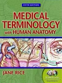 Medical Terminology with Human Anatomy (Paperback, 5 Rev ed)