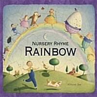 Nursery Rhyme Rainbow (Paperback)