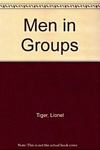 Men in Groups (Paperback, 2, Revised)