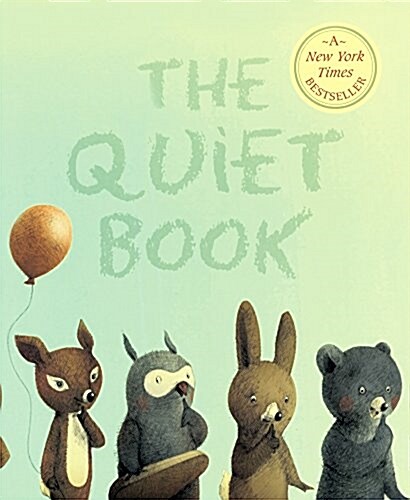 The Quiet Book (Prebound, Bound for Schoo)