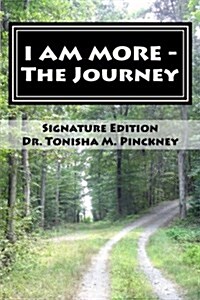 I Am More - The Journey: Signature Edition (Paperback)