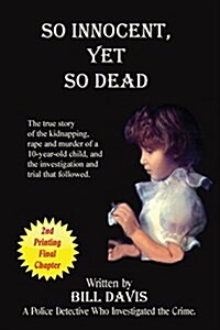 So Innocent Yet So Dead (Paperback)