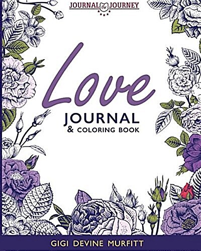 Love Journal & Coloring Book (Paperback)