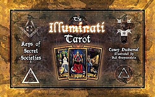 The Illuminati Tarot: Keys of Secret Societies (Other)
