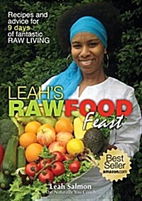 Leahs Raw Food Feast (Paperback, 2, Revised)