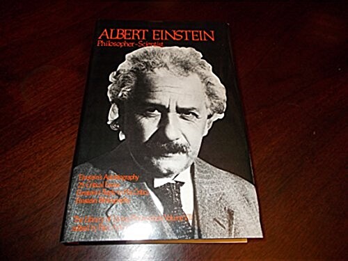 Albert Einstein, Philosopher-Scientist: The Library of Living Philosophers Volume VII (Hardcover, 3, Revised)