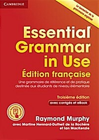 Essential Grammar in Use Book with Answers and Interactive ebook French Edition (Multiple-component retail product, 3 Revised edition)