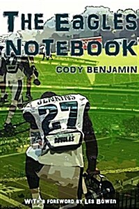 The Eagles Notebook (Paperback)