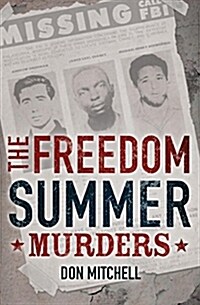 The Freedom Summer Murders (Paperback)