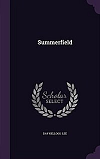 Summerfield (Hardcover)