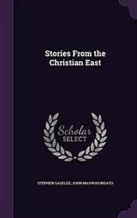 Stories from the Christian East (Hardcover)