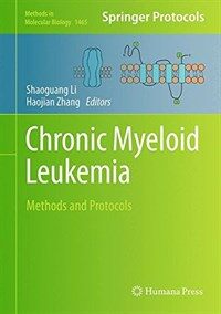 Chronic myeloid leukemia : methods and protocols
