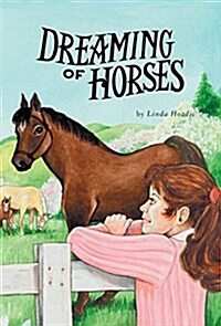Dreaming of Horses (Hardcover)