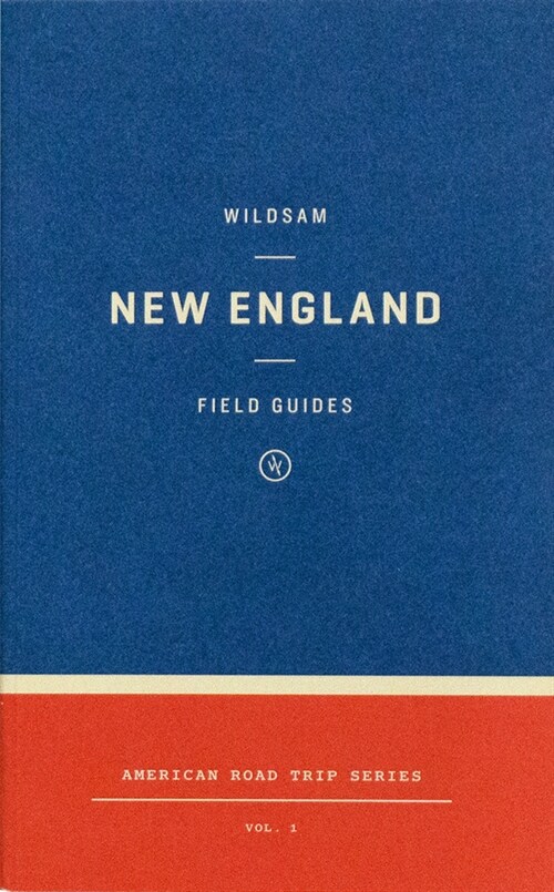 Wildsam Field Guides: New England (Paperback)