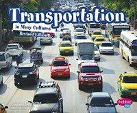 Transportation in Many Cultures (Paperback)