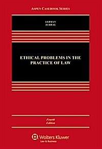 Ethical Problems in the Practice of Law (Hardcover)