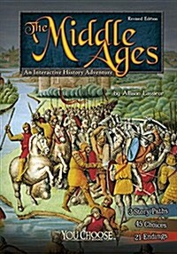 The Middle Ages: An Interactive History Adventure (Paperback)