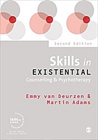 Skills in Existential Counselling & Psychotherapy (Hardcover)
