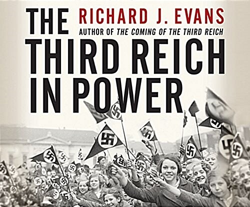 The Third Reich in Power (Audio CD)