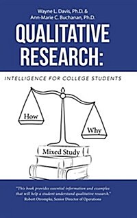 Qualitative Research: Intelligence for College Students (Hardcover)