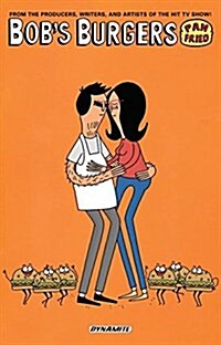 Bobs Burgers: Pan Fried (Paperback)