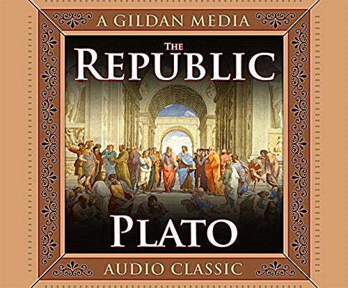 The Republic: Translated with Notes, an Interpretive Essay, and a New Introduction by Raymond Larson (Audio CD)