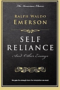 Self Reliance: And Other Essays (Paperback)