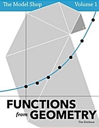 The Model Shop, Volume 1: Functions from Geometry (Paperback)