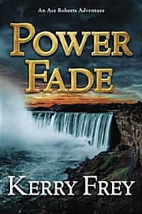 Power Fade (Paperback)