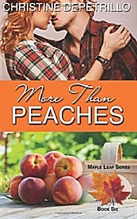 More Than Peaches (Paperback)