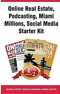 Online Real Estate, Podcasting, Miami Millions, Social Media Starter Kit (Paperback)