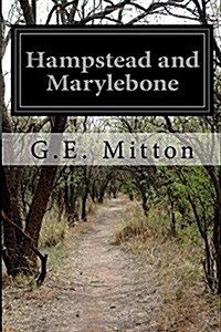 Hampstead and Marylebone (Paperback)