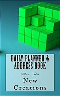 Daily Planner & Address Book: Plus Notes (Paperback)