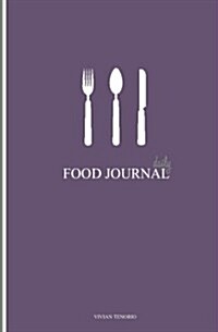 Daily Food Journal (Paperback)