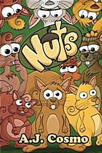 Nuts: Every Family Is a Little (Paperback)