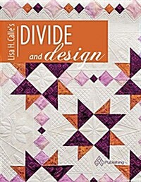 Lisa Calles Divide and Design (Paperback)